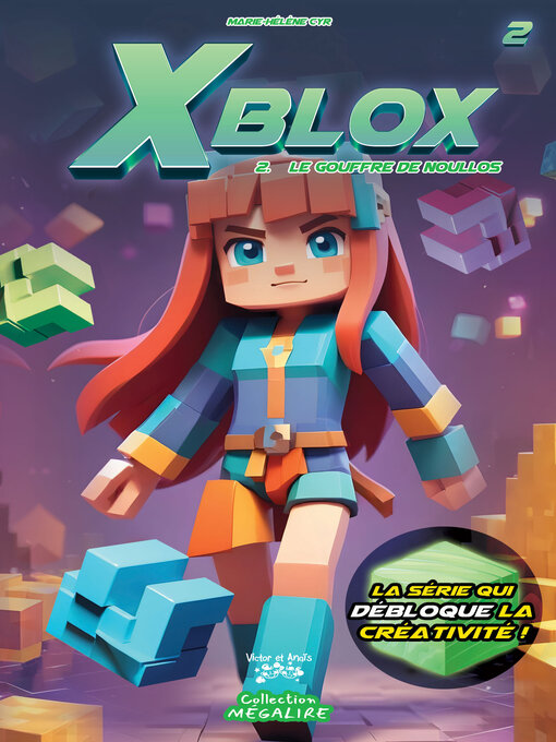 Title details for X BLOX #2 by Marie-Hélène Cyr - Available